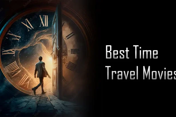 6 best time travel movies सर्वश्रेष्ठ समय यात्रा फ़िल्में
